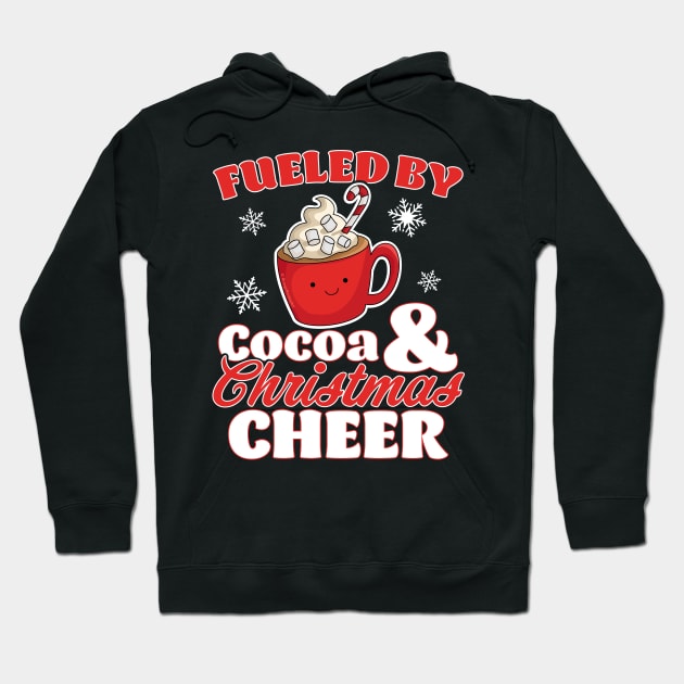 Fueled by Cocoa and Christmas Cheer Funny Hot Chocolate Xmas Hoodie by OrangeMonkeyArt